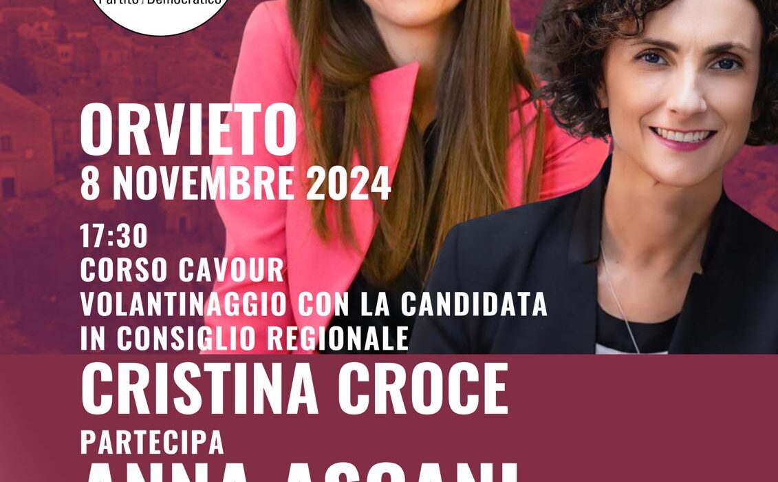 Elezioni Umbria Anna Ascani Vice Presidente Camera 8 nov a Orvieto