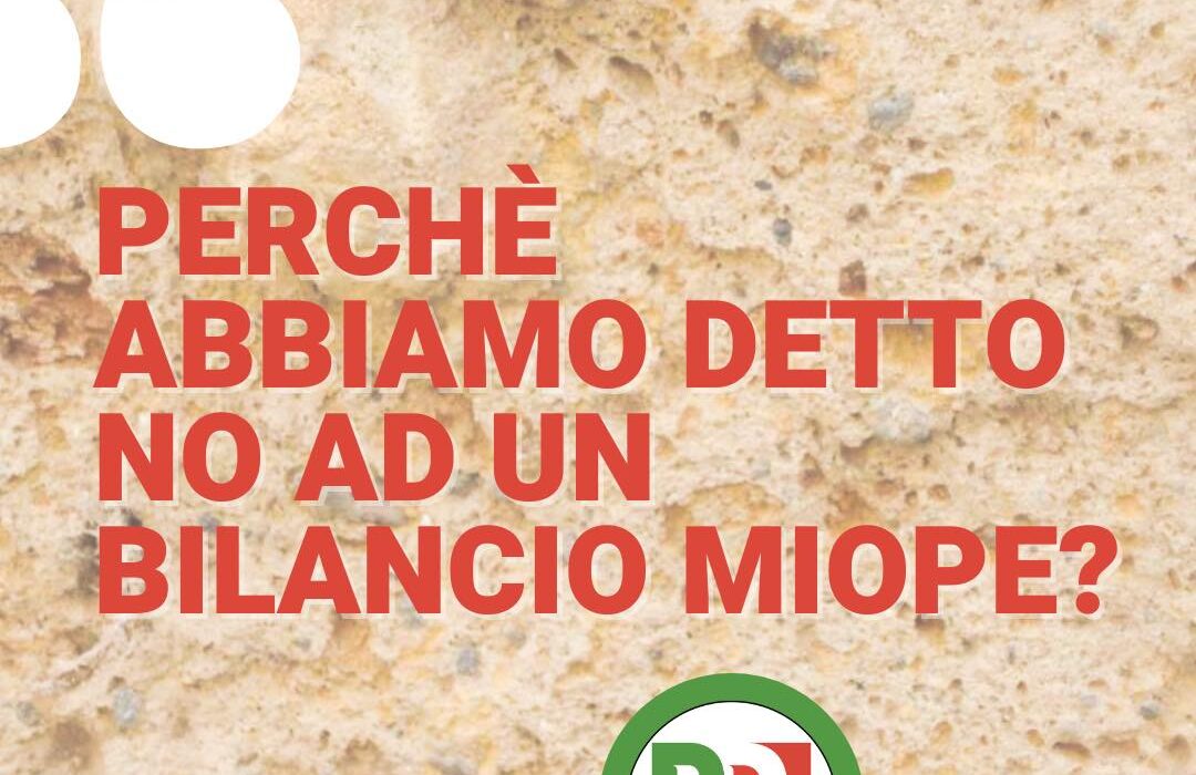 Un bilancio senza visione, senza futuro, senza città. Consiglieri PD