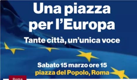 Tutti in piazza per l'EUROPA Roma Piazza del Popolo ore 15