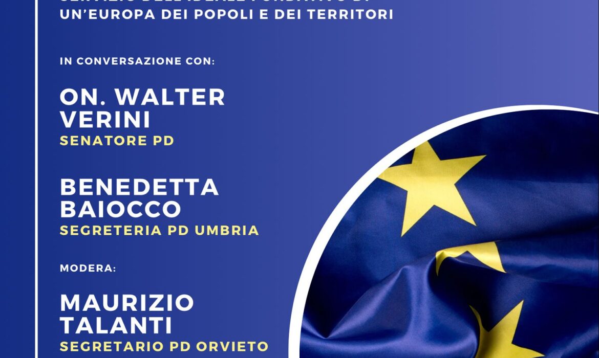 Europa coesa con una voce sola 24 marzo ore 21,15 Caffè Cavour Orvieto