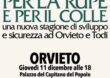 Una nuova Stagione per la rupe di Orvieto e il colle di Todi